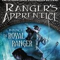 Cover Art for 9780399163609, The Royal Ranger by John Flanagan