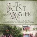 Cover Art for 9781598568417, The Scent of Water by Elizabeth Goudge