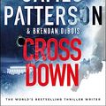 Cover Art for B0BJZM8XT7, Cross Down by Patterson, James, DuBois, Brendan