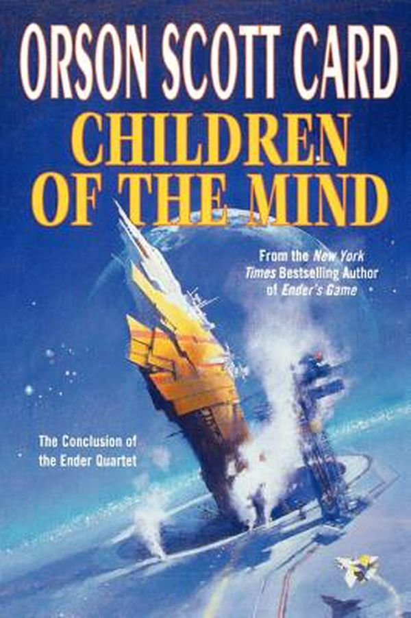 Cover Art for 9780765304742, Children of the Mind by Orson Scott Card