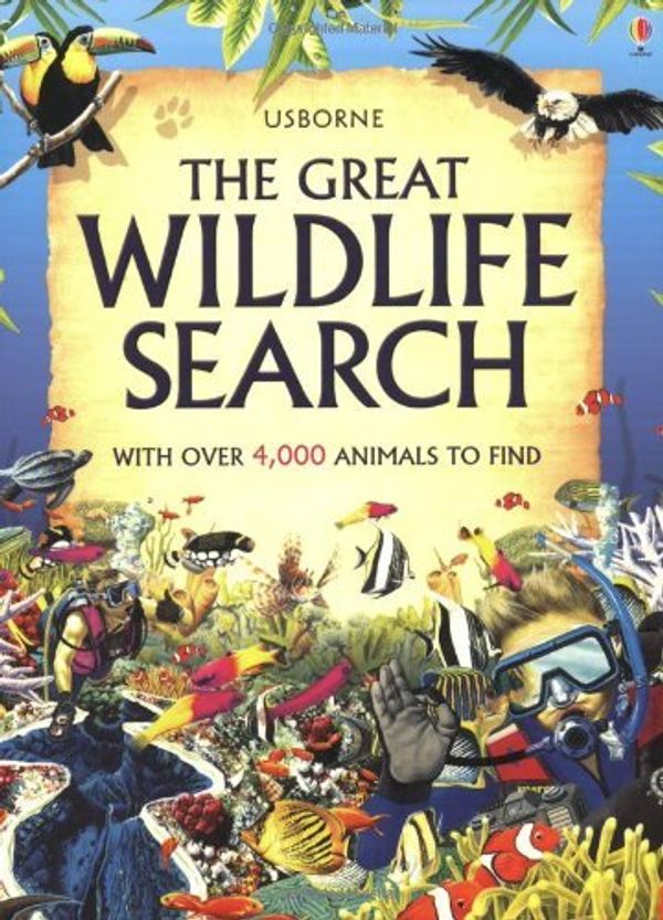 Cover Art for 0787721846499, The Great Wildlife Search (Usborne Great Searches) by Caroline Young (2009-09-25) by Caroline Young;Kate Needham