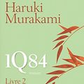 Cover Art for 9782714449849, "1Q84 livre 2 ; juillet-septembre" by Haruki Murakami