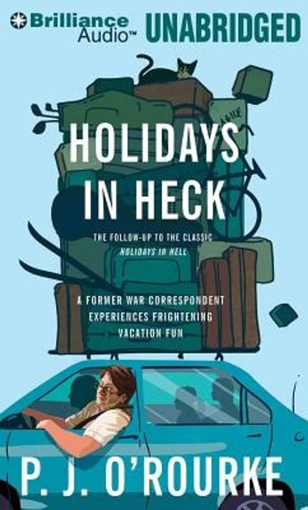 Cover Art for 9781455834976, Holidays in Heck by O'Rourke, P. J