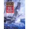 Cover Art for 0884519715927, Blue at the Mizzen by Patrick O'Brian