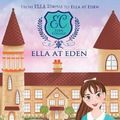 Cover Art for 9781743834947, Ella at Eden #2: Secret Journal by Laura Sieveking
