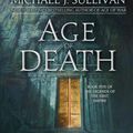 Cover Art for 9781944145477, Age of Death by Michael J. Sullivan