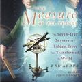 Cover Art for 9780743526678, The Measure of All Things by Ken Alder
