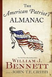 Cover Art for 9781595551672, The American Patriot's Almanac: Daily Readings on America by William J. Bennett