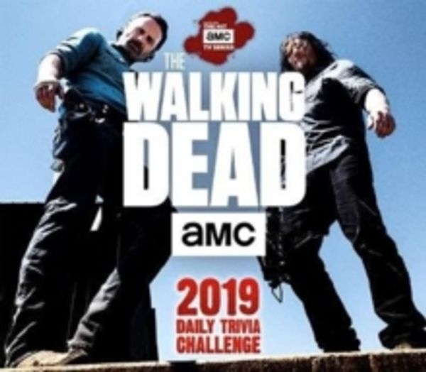 Cover Art for 9781531905316, The Walking Dead® AMC Daily Trivia Challenge 2019 Day-to-Day Calendar by Sellers