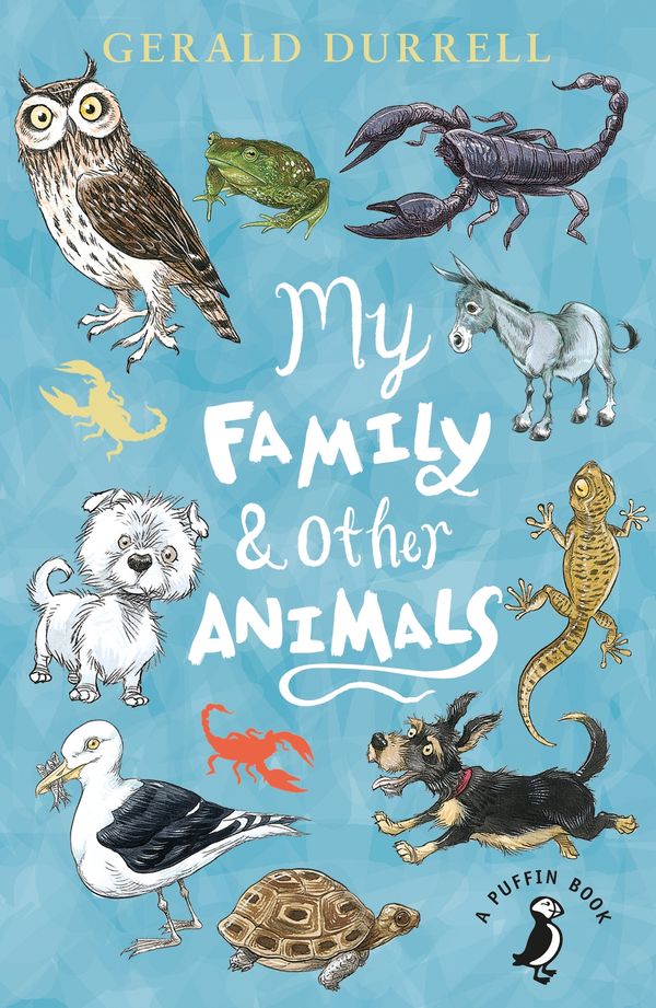Cover Art for 9780141374109, My Family and Other Animals (A Puffin Book) by Gerald Durrell