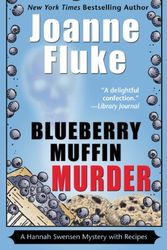 Cover Art for 9781408491713, Blueberry Muffin Murder by Joanne Fluke