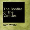 Cover Art for 9780559632686, The Bonfire of the Vanities by Tom Wolfe