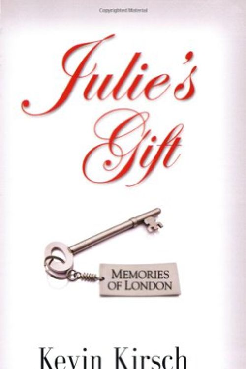 Cover Art for 9781601457042, Julie's Gift by Kevin Kirsch