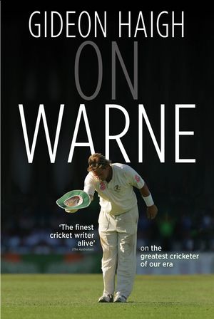 Cover Art for 9781742534701, On Warne by Gideon Haigh