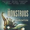 Cover Art for 9781616962074, The Monstrous by Peter Straub