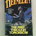 Cover Art for 9780425102237, Past Through Tomorrow by Robert A Heinlein