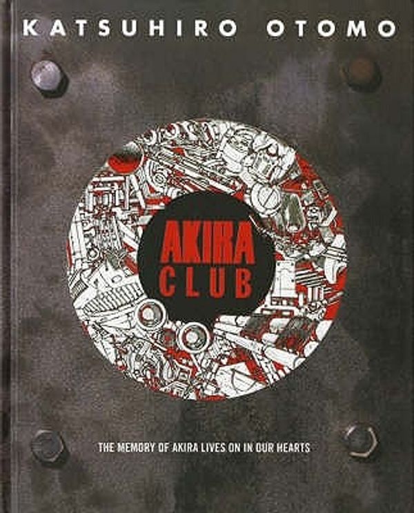 Cover Art for 9781845766122, Akira Club by Katsuhiro Otomo