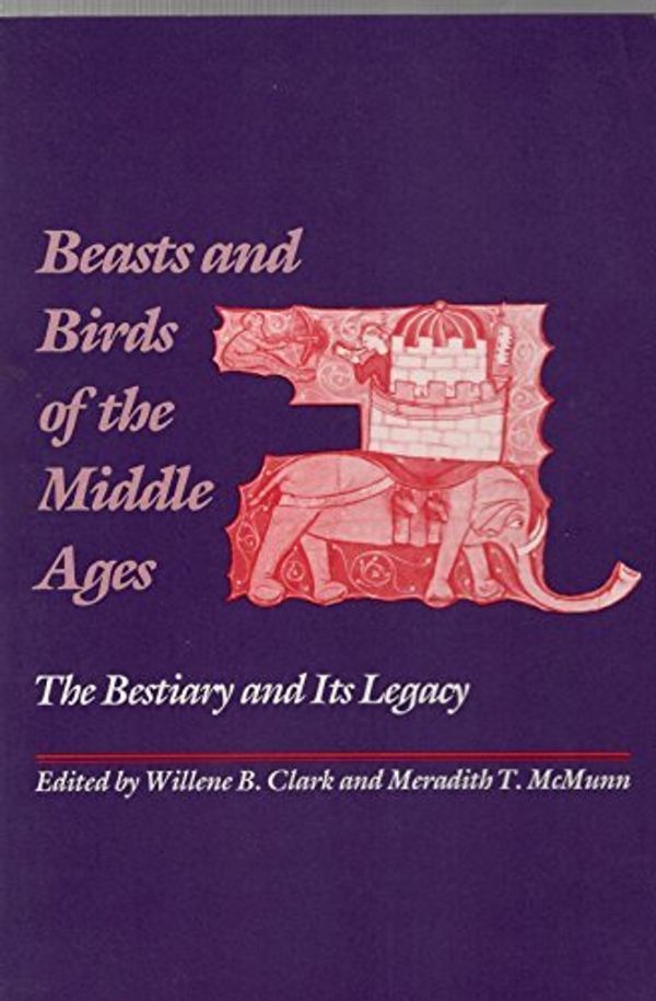 Cover Art for 9780812230918, Beasts and Birds by Willene B. Clark