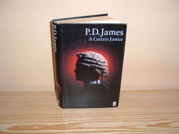 Cover Art for 9780571191642, Certain Justice-CSD by P D James