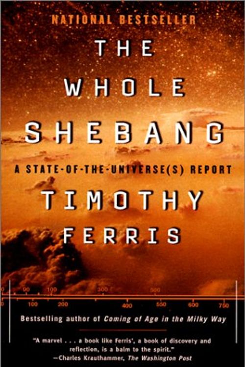 Cover Art for 9780613275583, The Whole Shebang: A State-Of-The-Universe's Report by Timothy Ferris