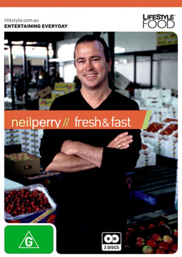 Cover Art for 9322225090682, Neil Perry - Fresh & Fast by Neil Perry