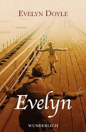 Cover Art for 9783805207478, Evelyn. by Evelyn Doyle
