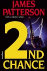 Cover Art for 9780759597457, 2nd Chance by James Patterson, Andrew Gross