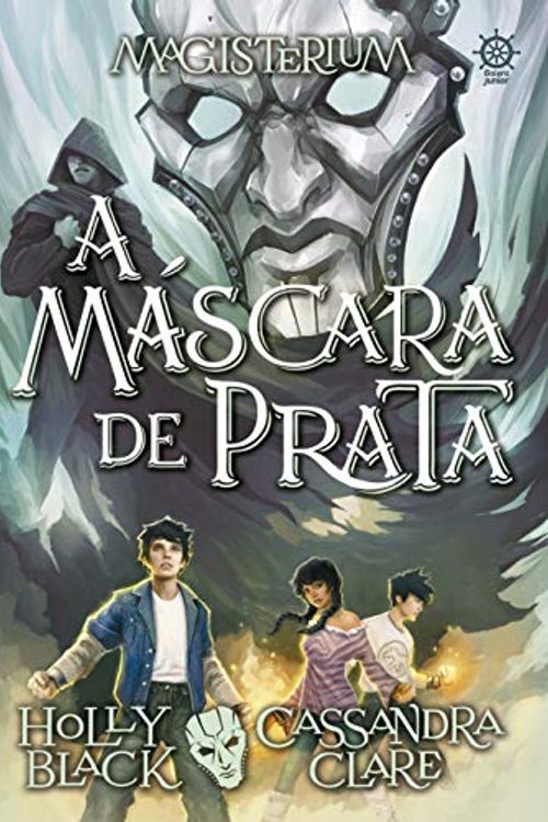 Cover Art for 9788501112439, A máscara de Prata (Vol. 4 Magisterium) by Cassandra Clare