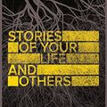 Cover Art for B00UBL1ED0, Stories of Your Life and Others by Ted Chiang