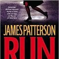 Cover Art for B004OG0F38, Run for Your Life 1st (first) edition Text Only by James Patterson