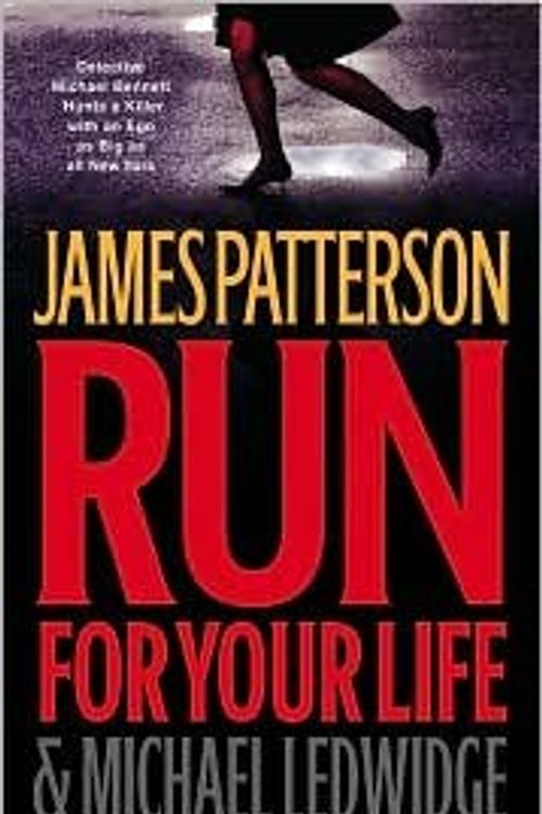 Cover Art for B004OG0F38, Run for Your Life 1st (first) edition Text Only by James Patterson