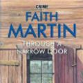 Cover Art for 9781306021517, Through a Narrow Door by Faith Martin