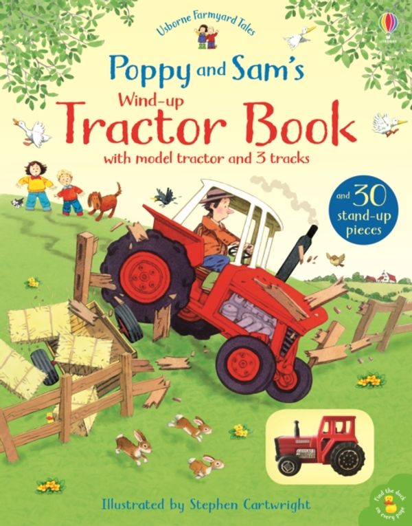 Cover Art for 9781474962582, Farmyard Tales Poppy and Sam's Wind-Up Tractor Book by Heather Amery, Gillian Doherty