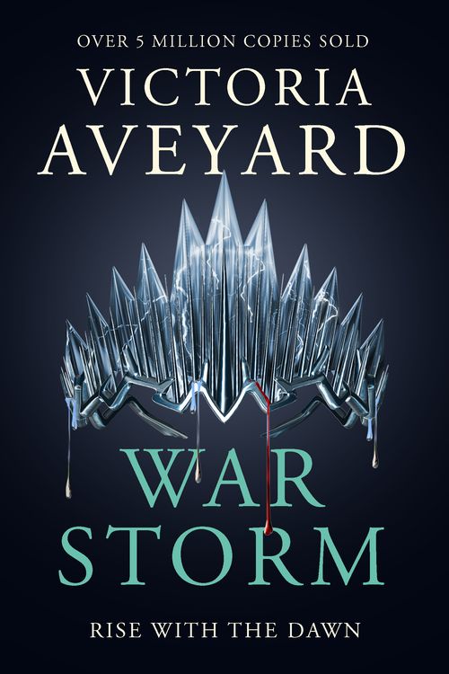 Cover Art for 9781409175995, War Storm by Victoria Aveyard