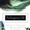 Cover Art for 9780679767930, An Imaginary Life by David Malouf