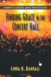 Cover Art for 9781577666851, Finding Grace in the Concert Hall by Linda K Randall