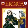 Cover Art for 9788877593474, Eroica. La gloria di Napoleone: 4 by Riyoko Ikeda