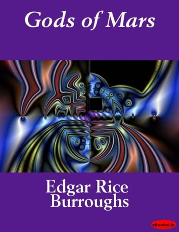 Cover Art for 9781412159173, Gods of Mars by Edgar Rice Burroughs