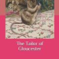 Cover Art for 9798695695311, The Tailor of Gloucester by Beatrix Potter