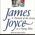 Cover Art for 9780007218998, A Portrait of the Artist as a Young Man by James Joyce