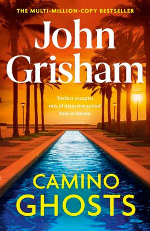 Cover Art for 9781529342529, Camino Ghosts by John Grisham