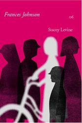 Cover Art for 9780972323468, Frances Johnson by Stacey Levine