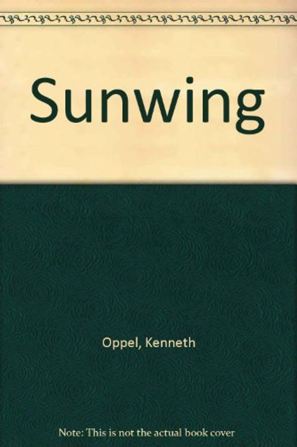 Cover Art for 9780606214735, Sunwing by Kenneth Oppel