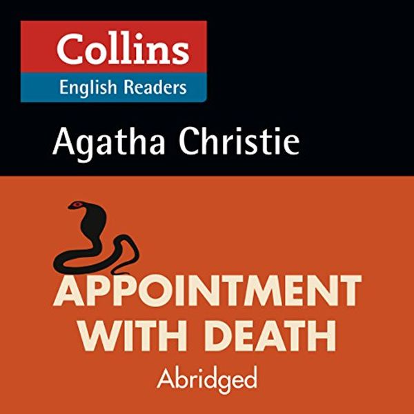 Cover Art for B01M193DF5, Appointment with Death: B2 (Collins Agatha Christie ELT Readers) by Agatha Christie