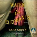 Cover Art for 9781510018525, Water for Elephants by Sara Gruen