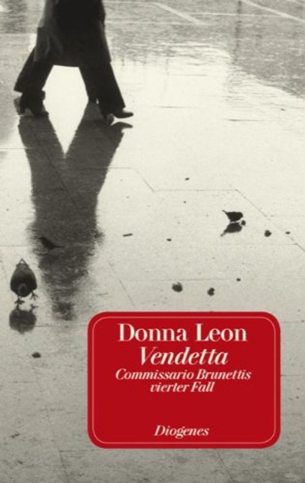 Cover Art for 9783257231748, Vendetta by Donna Leon