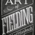 Cover Art for 9780007418695, The Art of Fielding by Chad Harbach
