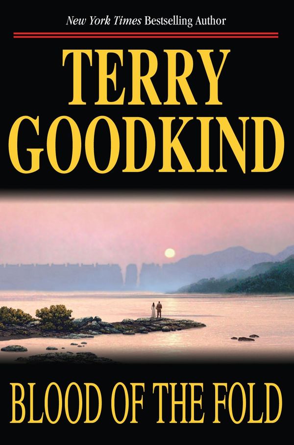 Cover Art for 1230000112877, Blood of the Fold by Terry Goodkind