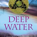 Cover Art for 9780733625329, Deep Water (Castings Trilogy Bk 2) by Pamela Freeman