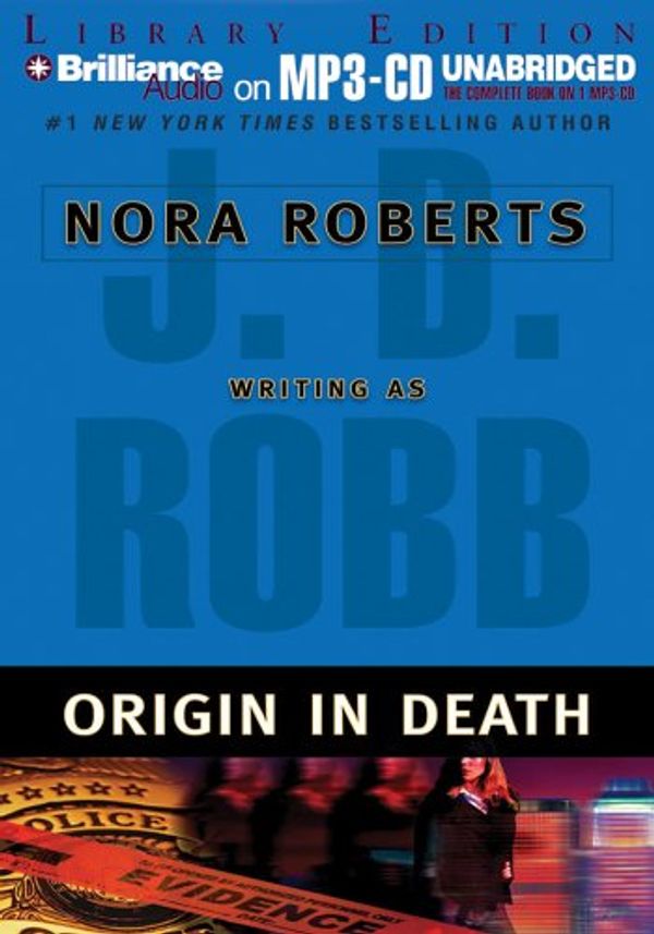 Cover Art for 9781593359553, Origin in Death (In Death #21) by J D Robb, Susan Ericksen